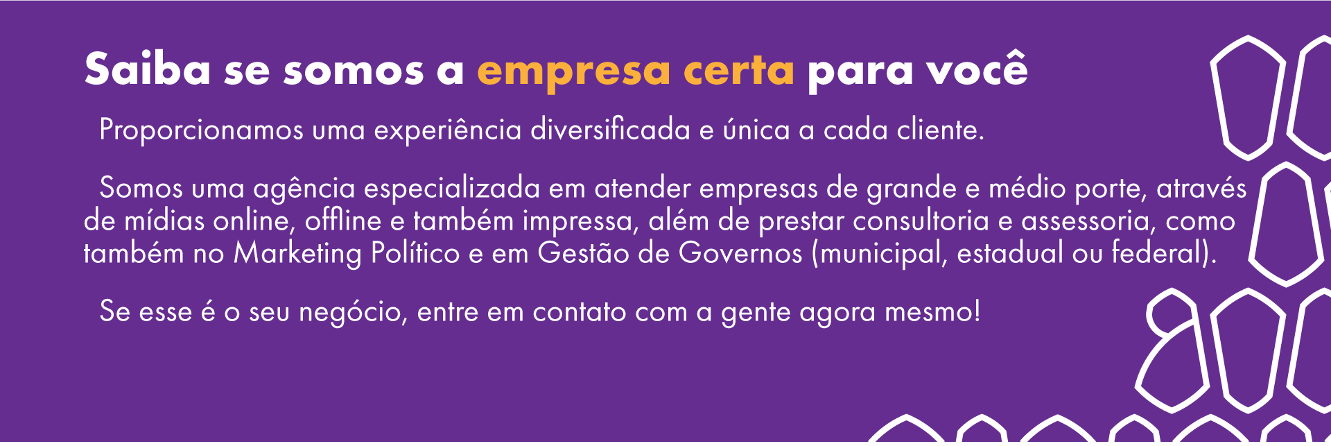 Somos agência de publicidade de brasilia ksulo
